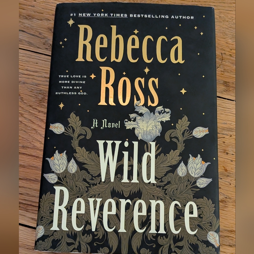 Wild Reverence By Rebecca Ross